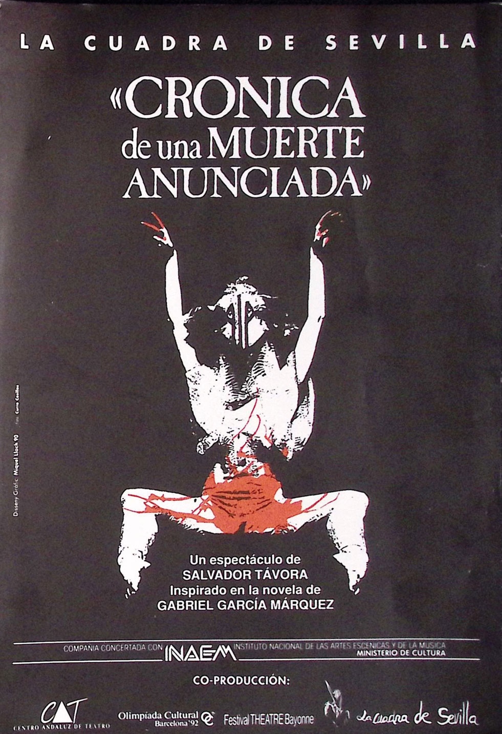 "Crónica de una muerte anunciada". Un espectáculo de Salvador Távora. Inspirado en la novela de Gabriel García Márquez. La Cuadra de Sevilla