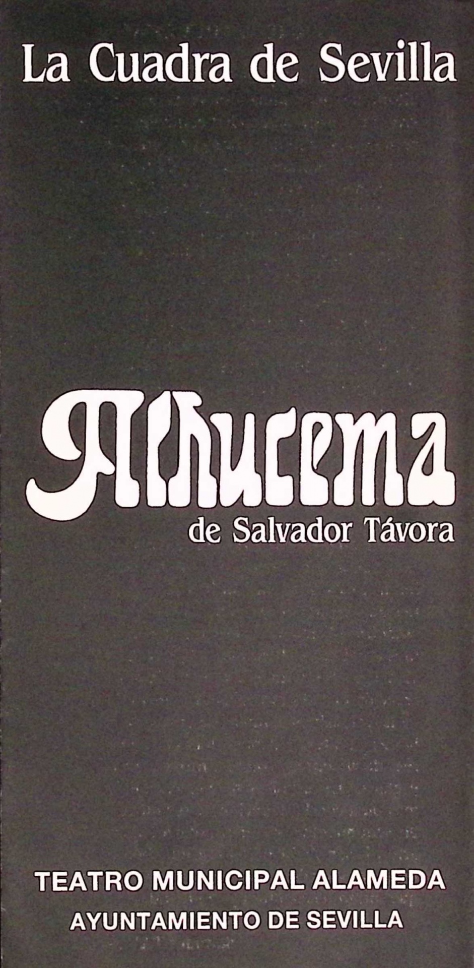 Alhucema de Salvador Távora. La Cuadra de Sevilla