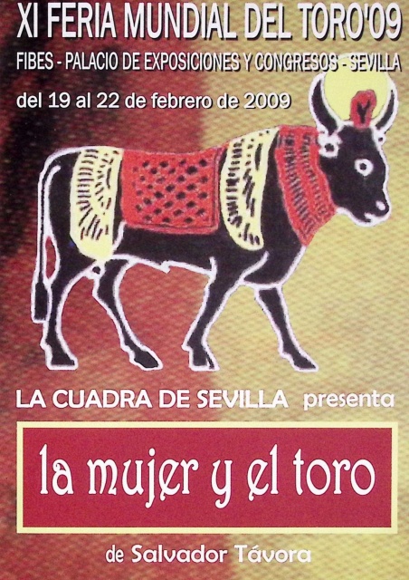 La Cuadra de Sevilla presenta La mujer y el toro de Salvador Távora. XI Feria Mundial del Toro