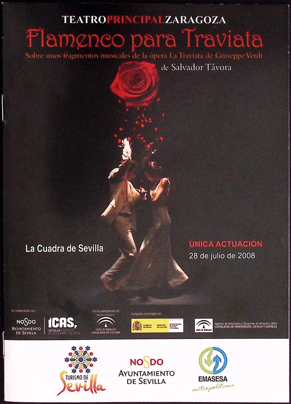 Flamenco para Traviata de Salvador Távora. Sobre unos fragmentos musicales de la ópera La Traviata de Giuseppe Verdi. La Cuadra de Sevilla