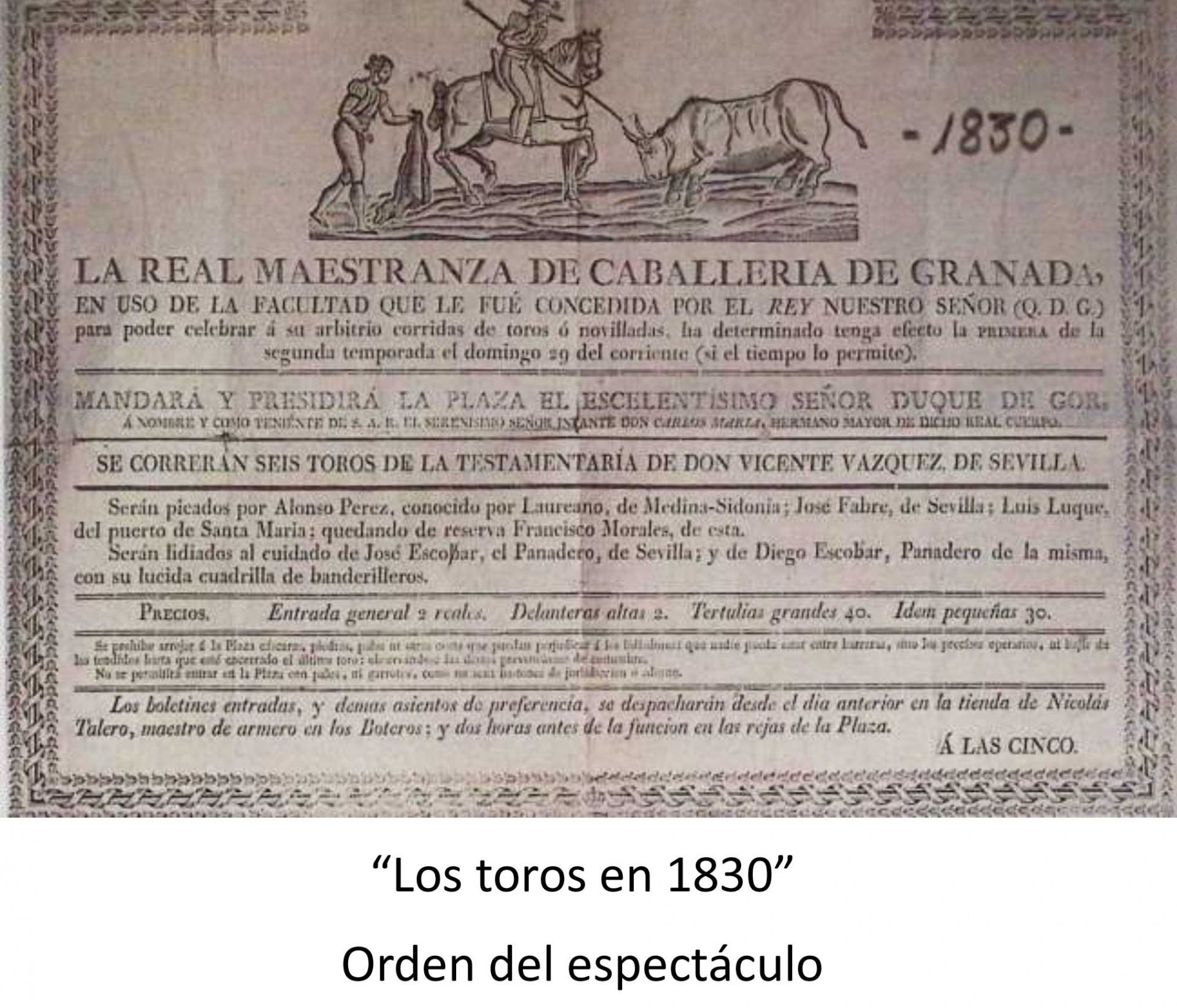 Orden del espectáculo [Los toros en 1830]