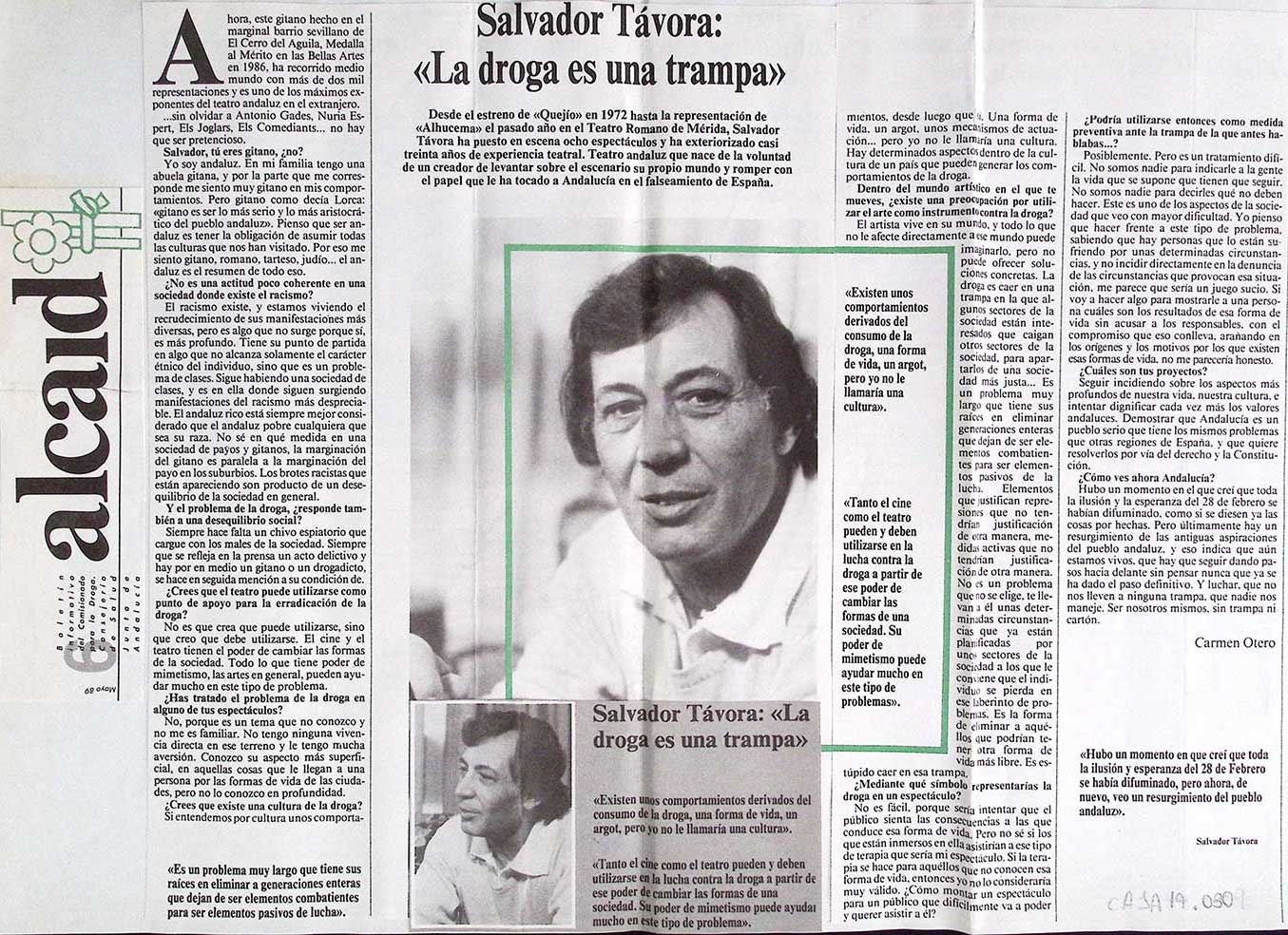 Salvador Távora: "La droga es una trampa"