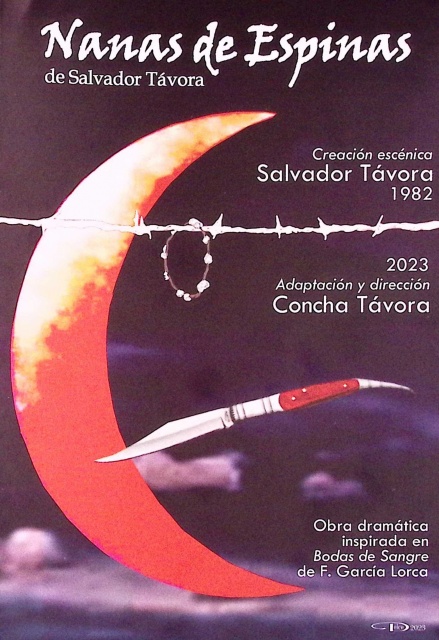 Nanas de Espinas de Salvador Távora. Obra dramática inspirada en  Bodas de Sangre de F. García Lorca
